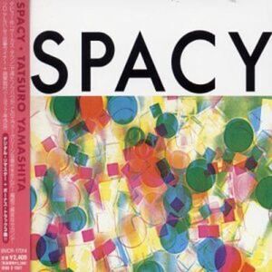Tatsuro Yamashita - Spacy  CD